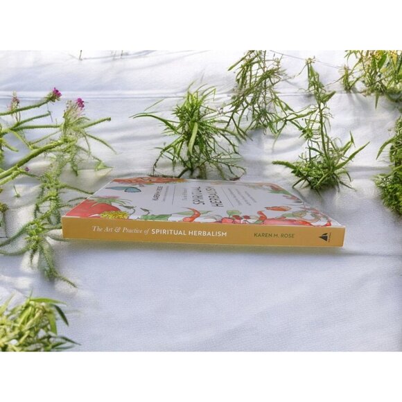 The Art & Practice of Spiritual Herbalism by Karen M. Rose New Hardcover - Picture 5 of 7